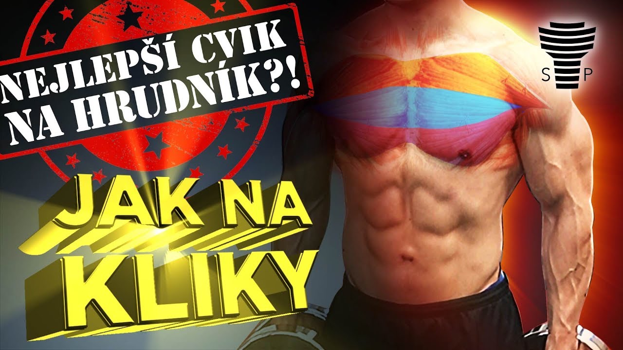 Kliky TECHNIKA, Jak na prvn&iacute; kliky (2022) Kliky pro zač&aacute;tečn&iacute;ky i pokročil&eacute; na doma i do posilovny