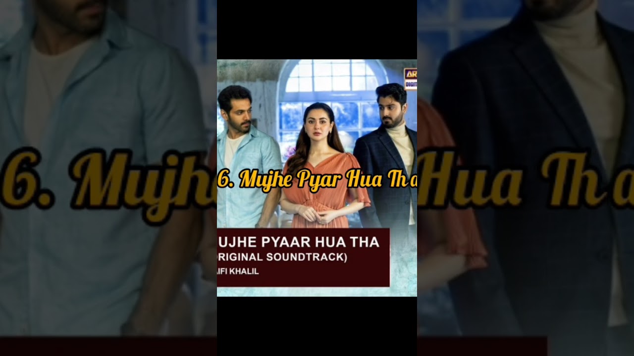 Top 10 Pakistani Darama OST Songs 