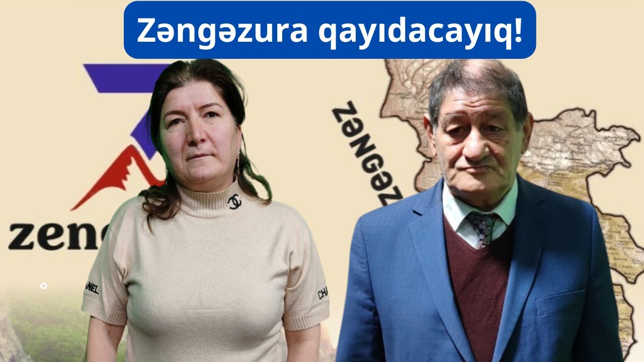 Zəngəzura qayıdacayıq!
