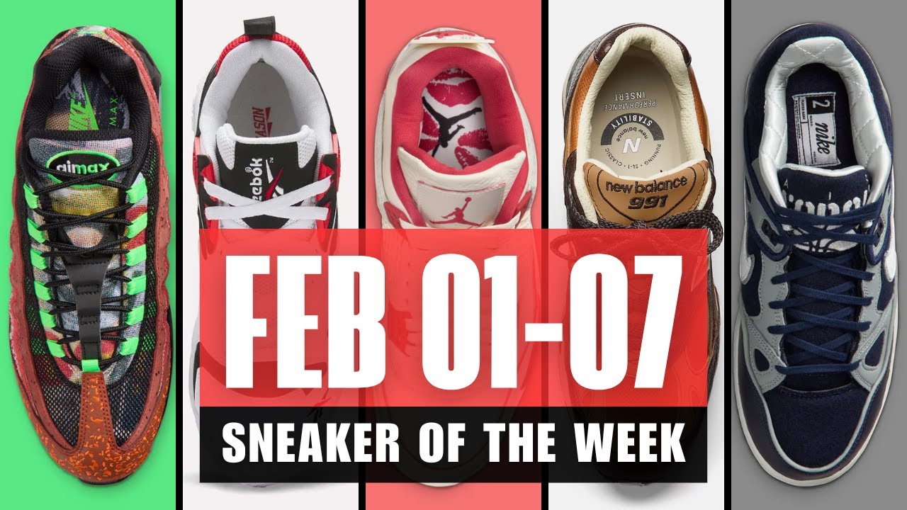 BEST Sneaker Releases This Week  (Feb 1-7)
