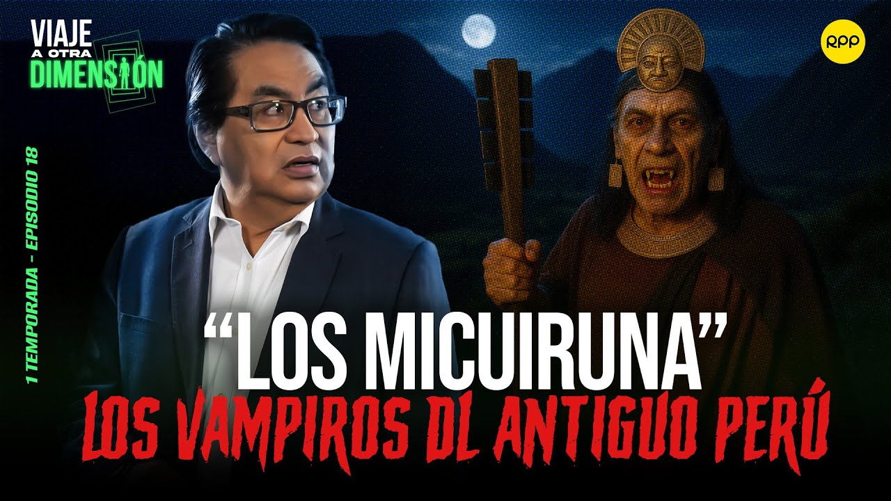 #ENVIVO🔴 ¿EXISTIERON VAMPIROS EN EL ANTIGUO PERÚ?  #VIAJEAOTRADIMENSIÓN