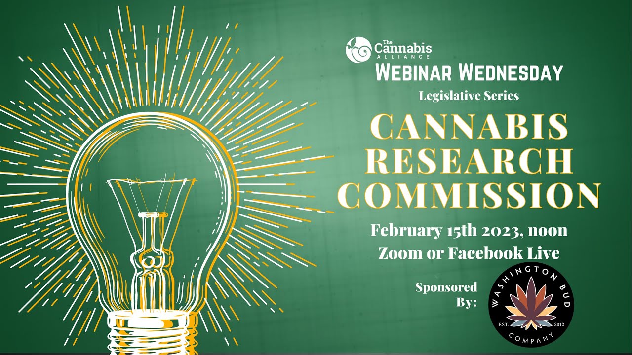 Web Wed Legislative Series: Cannabis Research Commission