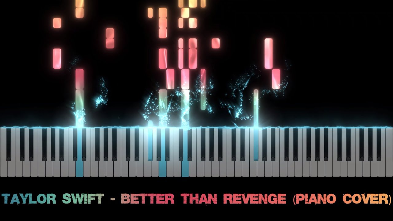 Taylor Swift - Better Than Revenge (Piano Cover)