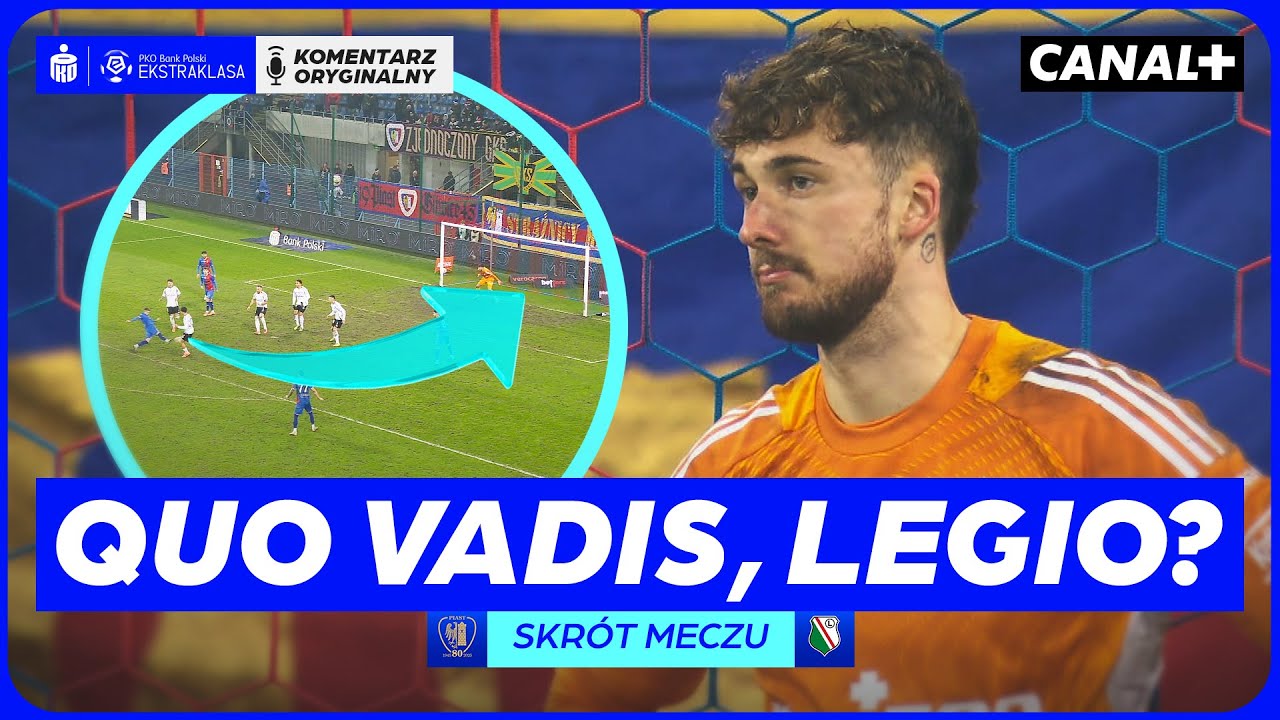GENIALNA KOŃC&Oacute;WKA PIASTA! LEGIA ZOSTAJE W STREFIE SPADKOWEJ! PIAST - LEGIA, SKR&Oacute;T MECZU