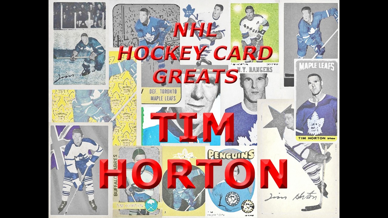 NHL Hockey Card Greats: Tim Horton
