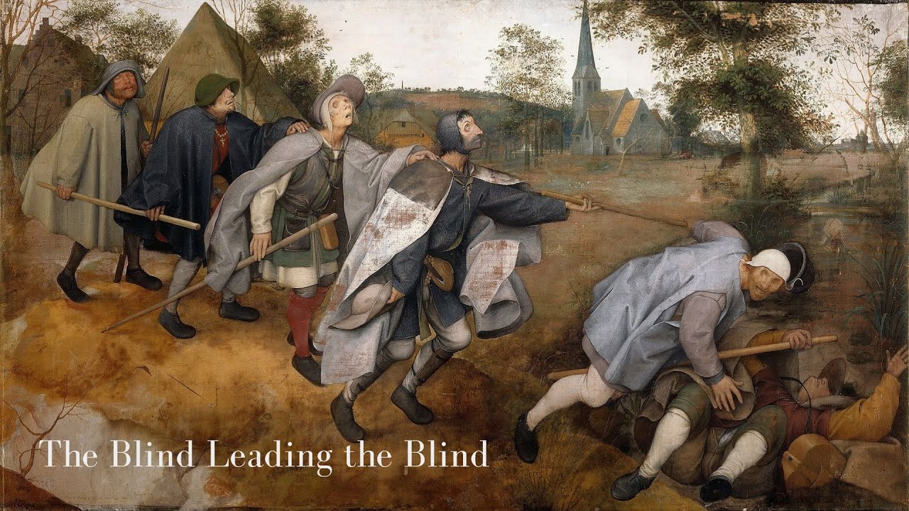 The Blind Leading the Blind (Gospel of Thomas)
