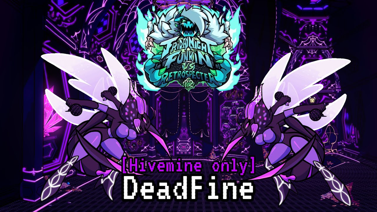 Friday night funkin' VS RetroSpecter - Part 2: Deadfine [Hivemine only vocal]