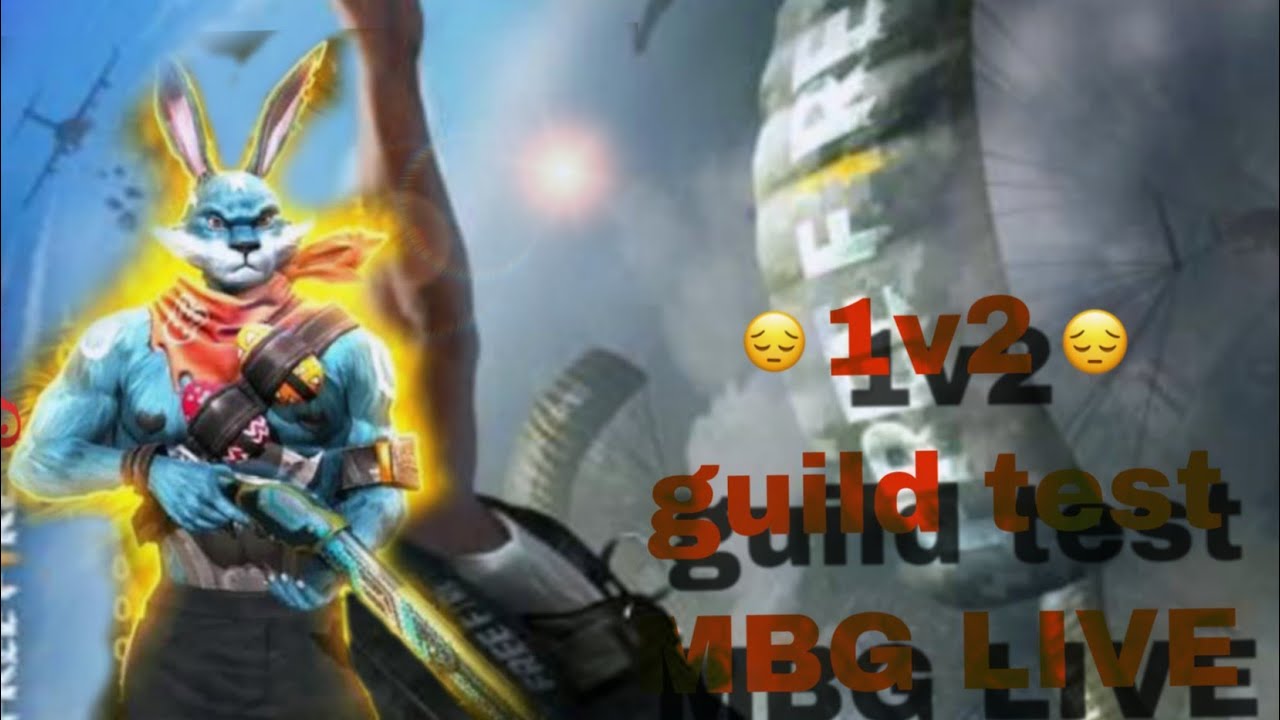 1v2 guild test MBG LIVE
