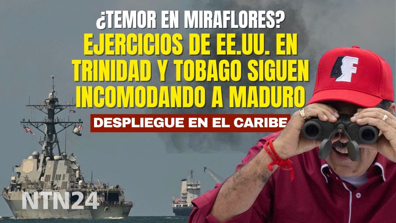 ¿Temor en Miraflores? Ejercicios de EE.UU. en Trinidad y Tobago siguen incomodando a Maduro