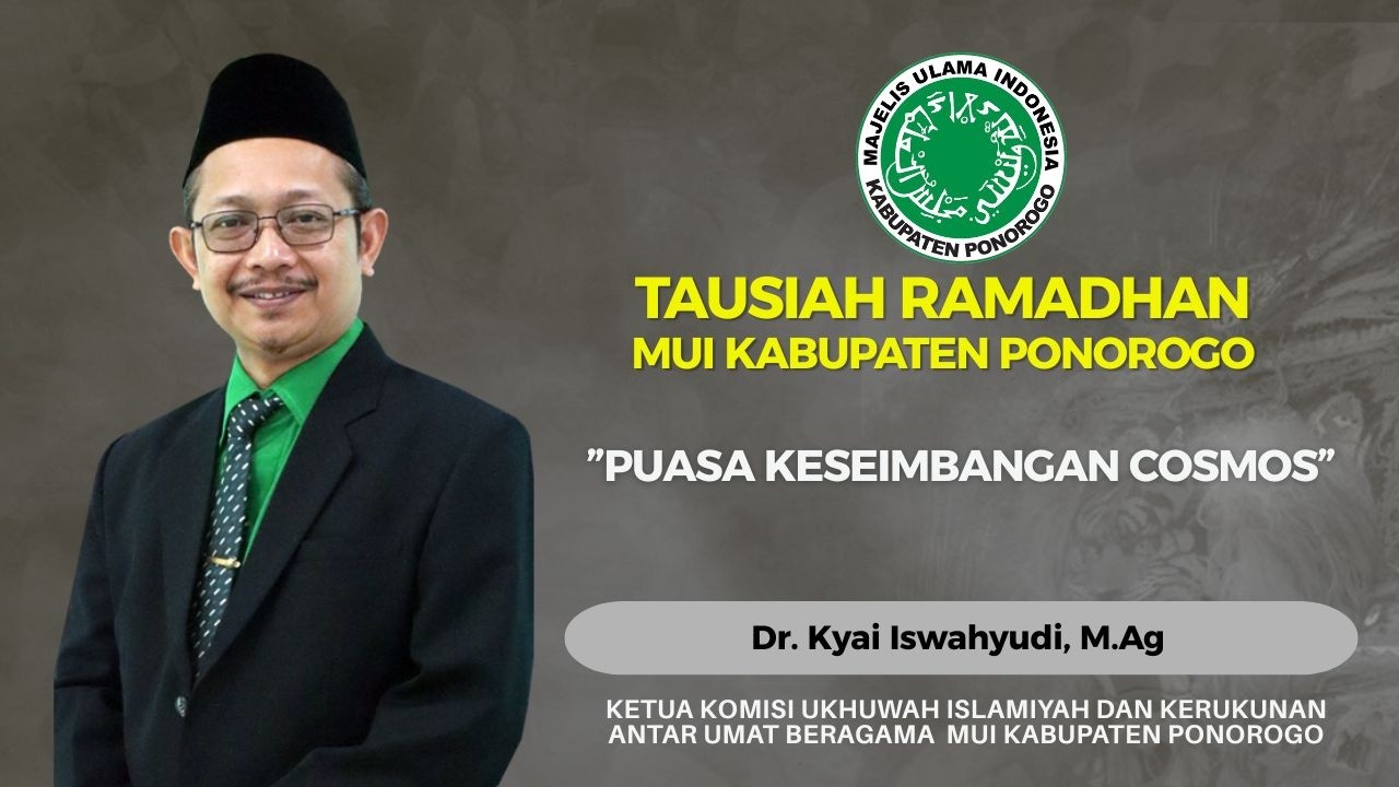 Puasa Keseimbangan Cosmos | Dr. Kyai Iswahyudi, M.Ag