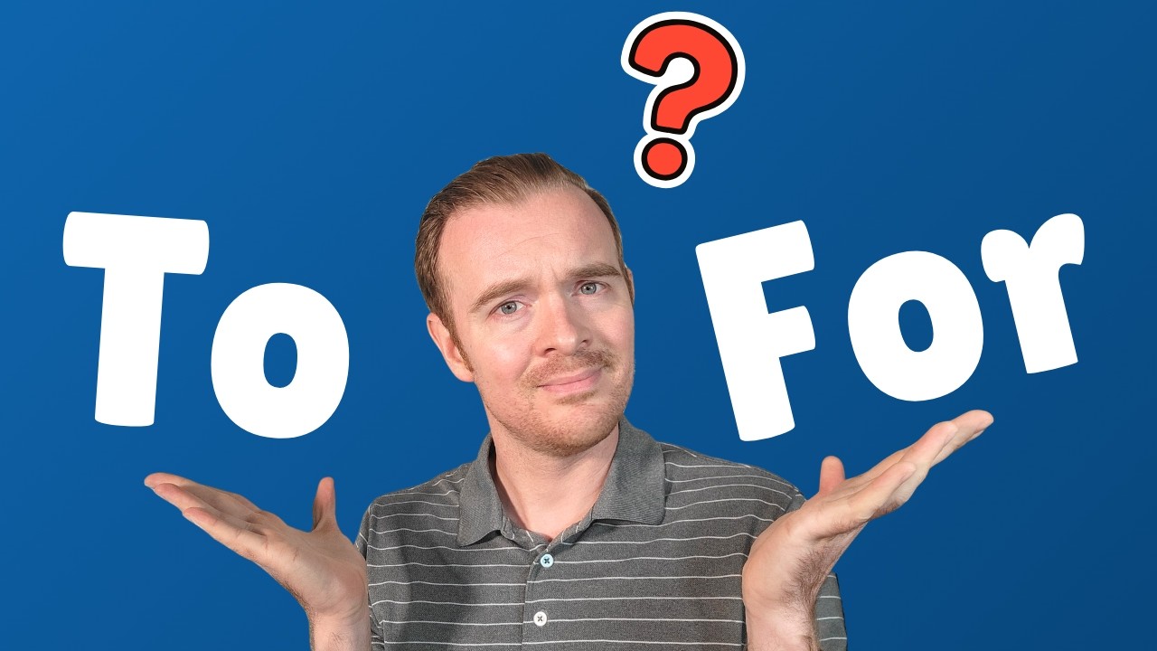 When to use TO and when to use FOR in English