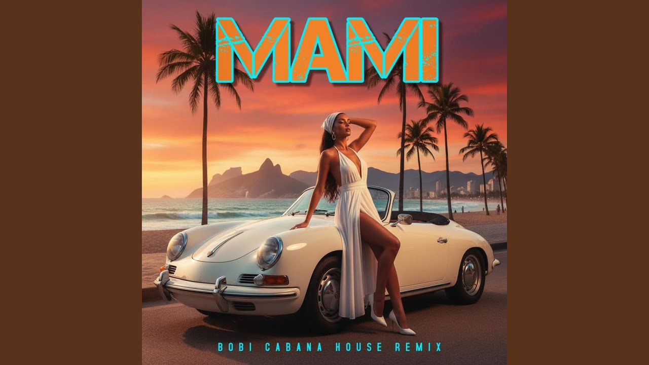Mami (Ipenema Sunset Remix)