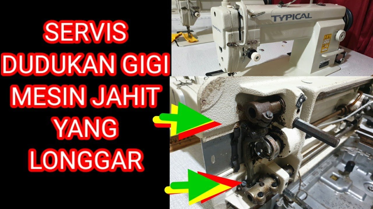 cara servis dudukan gigi mesin jahit yg longgar jadi berisik langkah jahitan tidak merata