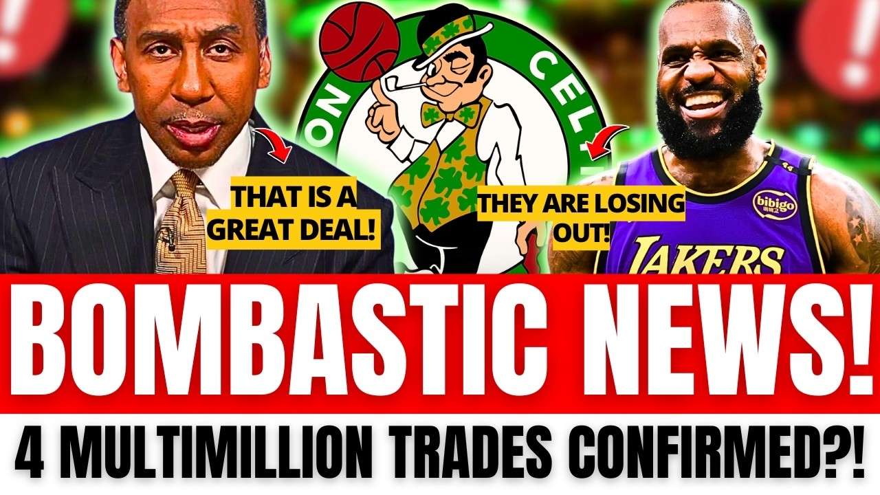 BOMB NEWS! 5 MASSIVE TRADES CONFIRMED FOR THE BOSTON CELTICS? | LEBRON CONFIRMED? | NBA
