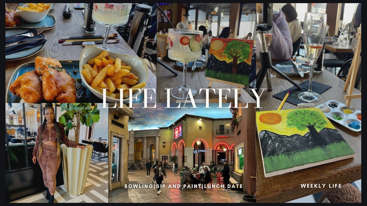 LIFE LATELY VLOG: GOODBYE’s ARE SAD💔| SIP AND PAINT DATE| BOWLING #southafricanyoutuber