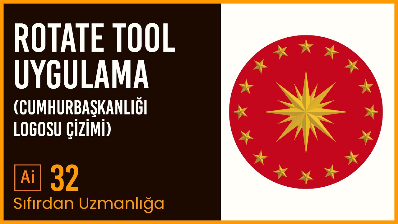 Adobe Illustrator 2022 - Ders 32 - Cumhurbaşkanlığı Logosu Çizimi  