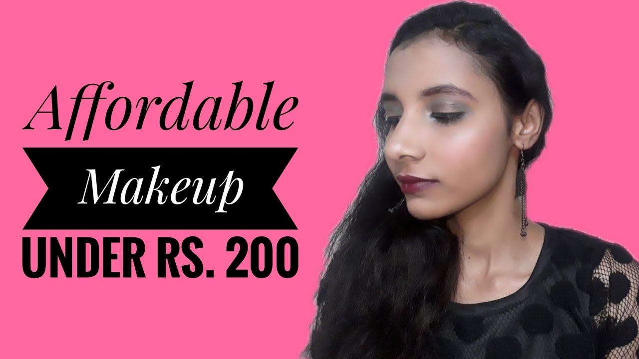 Makeup Products Under Rs 200 | Beginners Affordable Makeup Kit