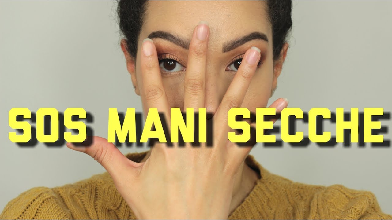 SOS mani secche!!! 5 Rimedi a costo zero
