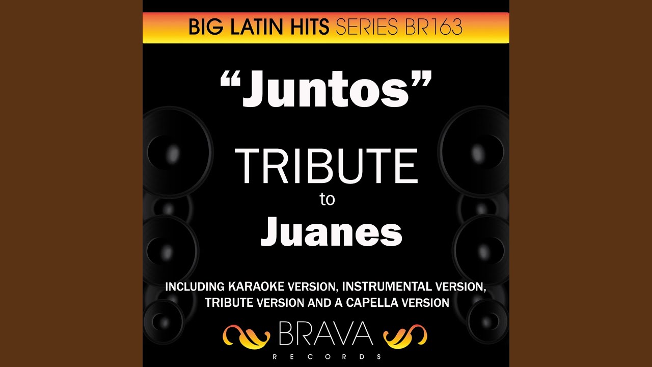 Juntos (In The Style Of Juanes) (Karaoke Version)