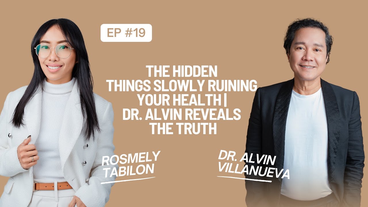 The Hidden Things Slowly Ruining Your Health | Dr. Alvin Reveals the Truth