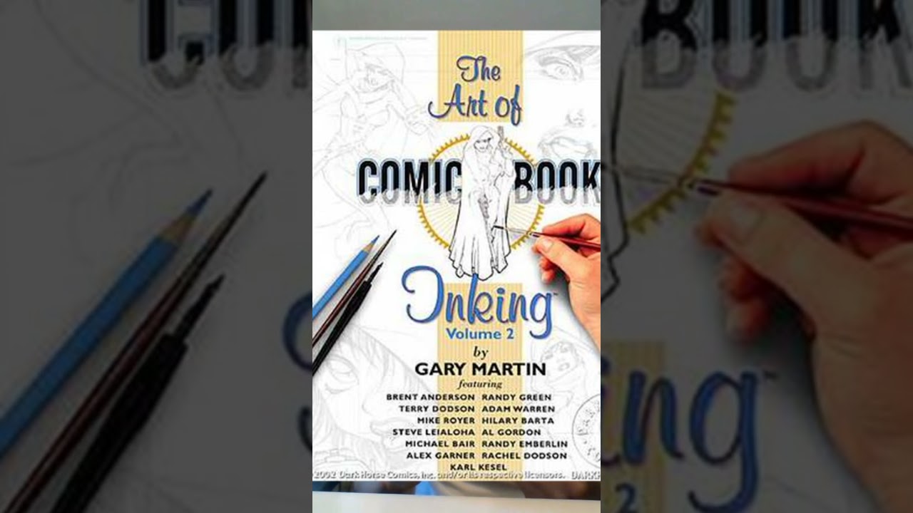 Book Recommendation: The Art Of Comic Book Inking by Gary Martin