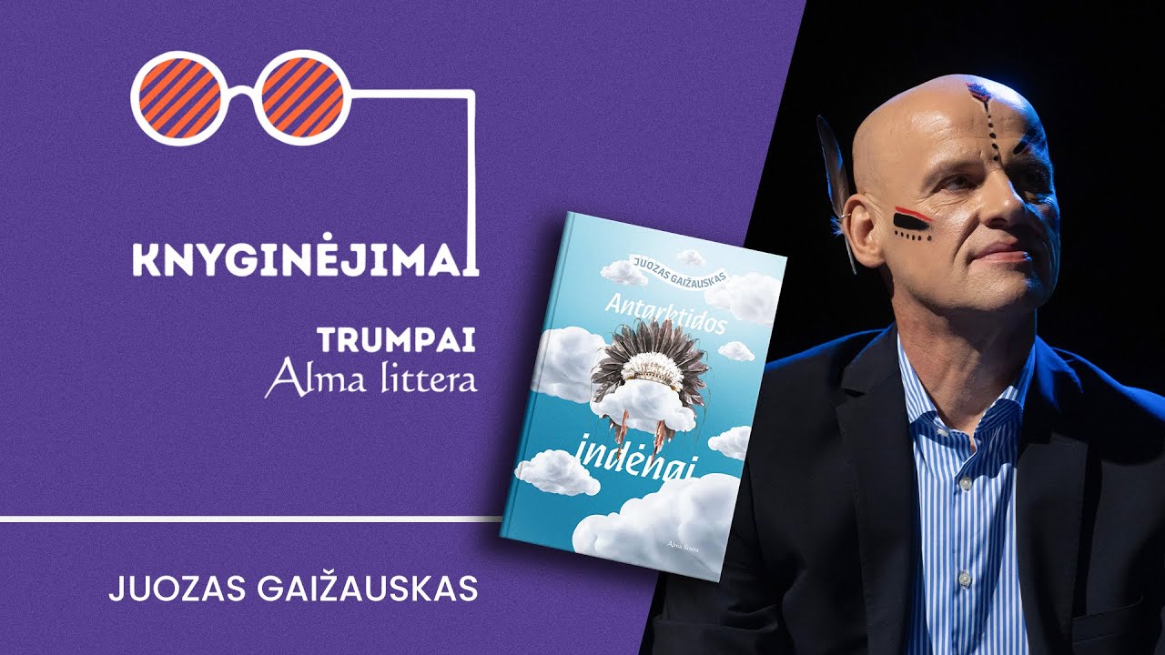 Knyginėjimai. Trumpai | Juozas Gaižauskas | Alma littera
