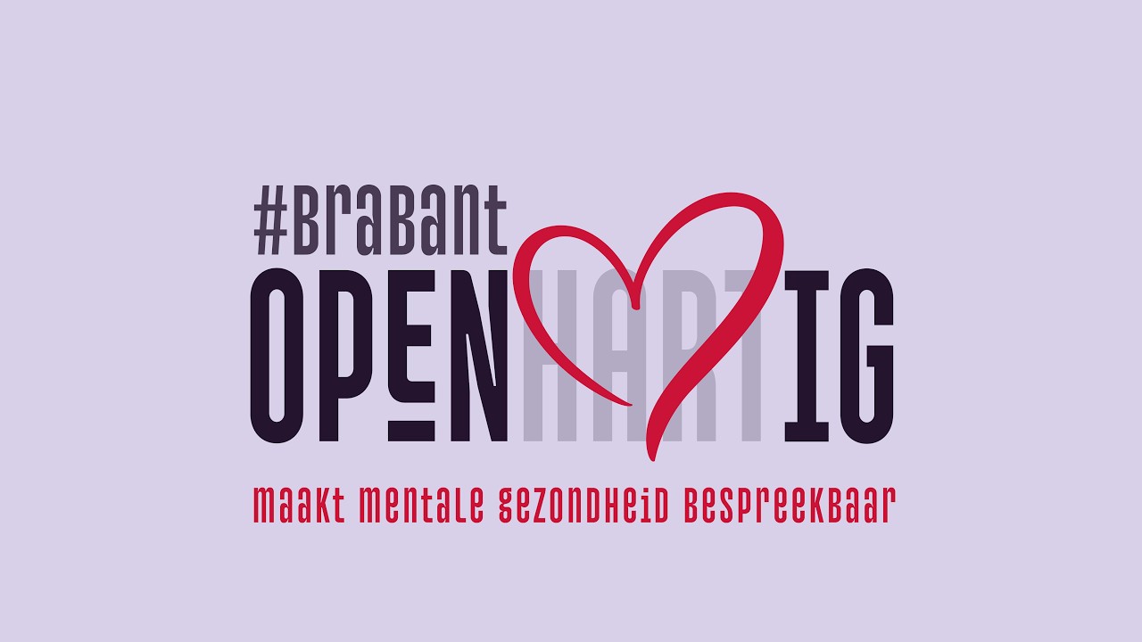 Brabant Openhartig maakt mentale gezondheid bespreekbaar