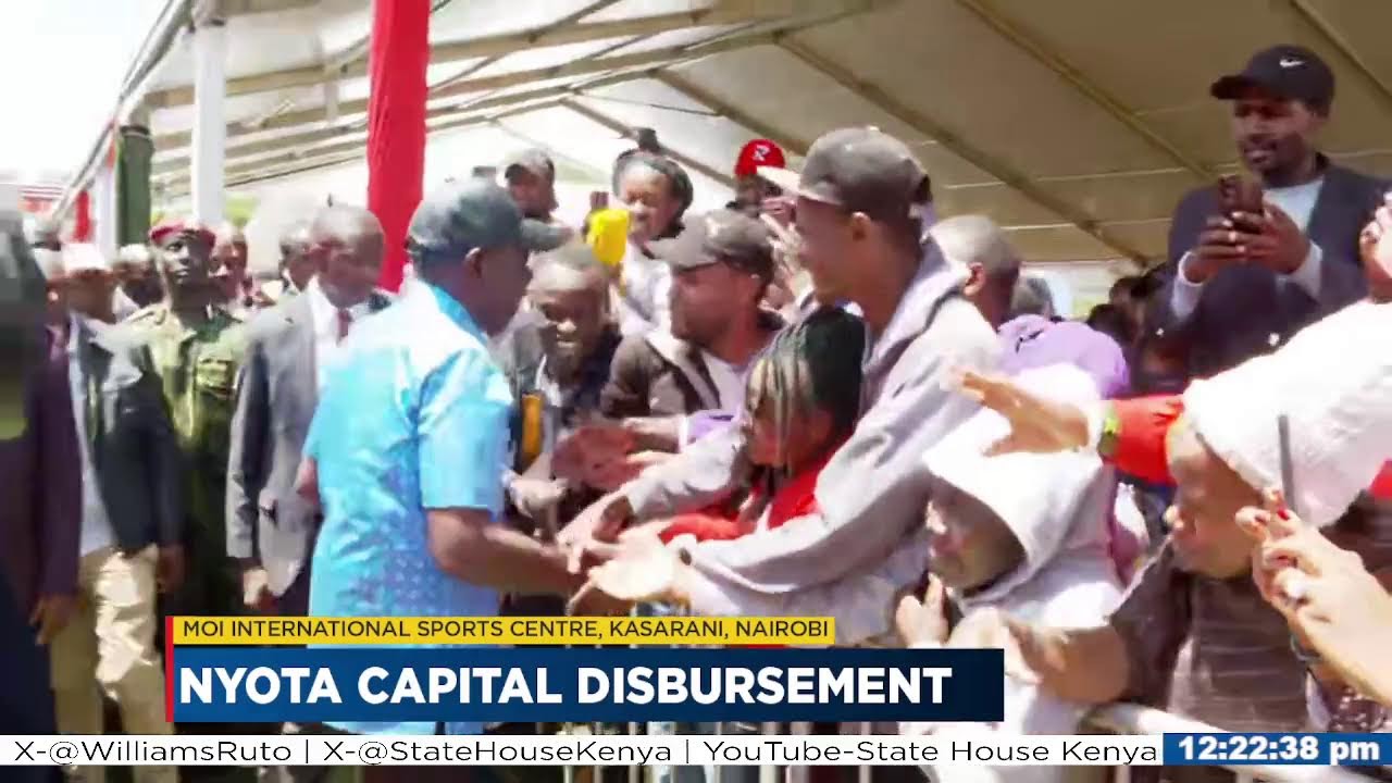 NYOTA Capital Disbursement, Moi International Sports Centre Kasarani, Nairobi