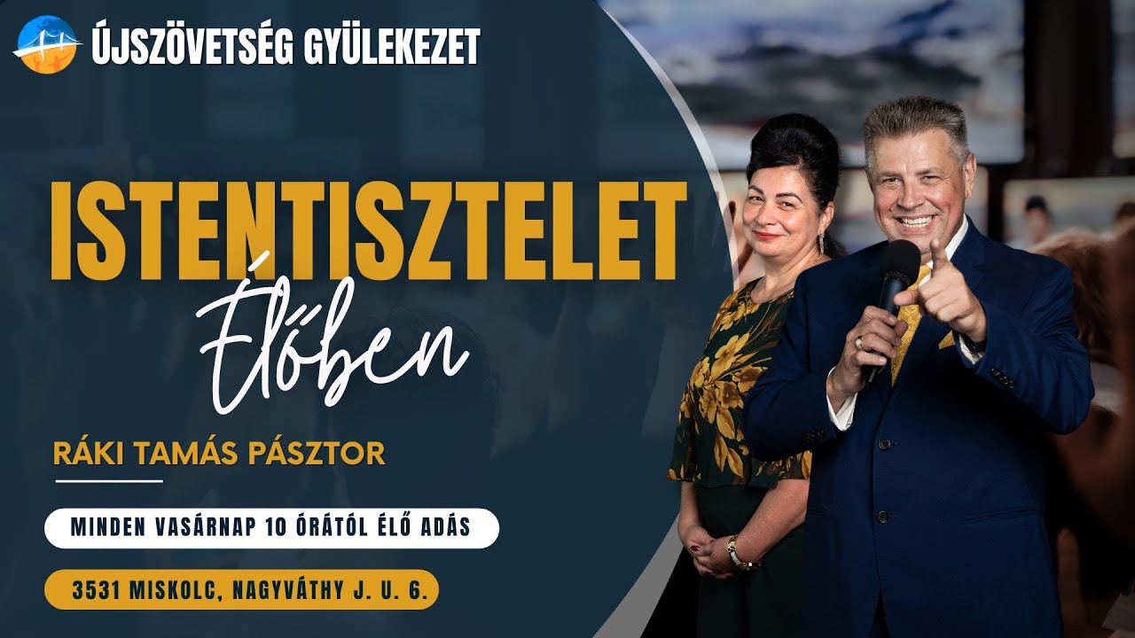 Istentisztelet ÚjSzövetség Gyülekezet ÉLŐ // 2026.03.08.