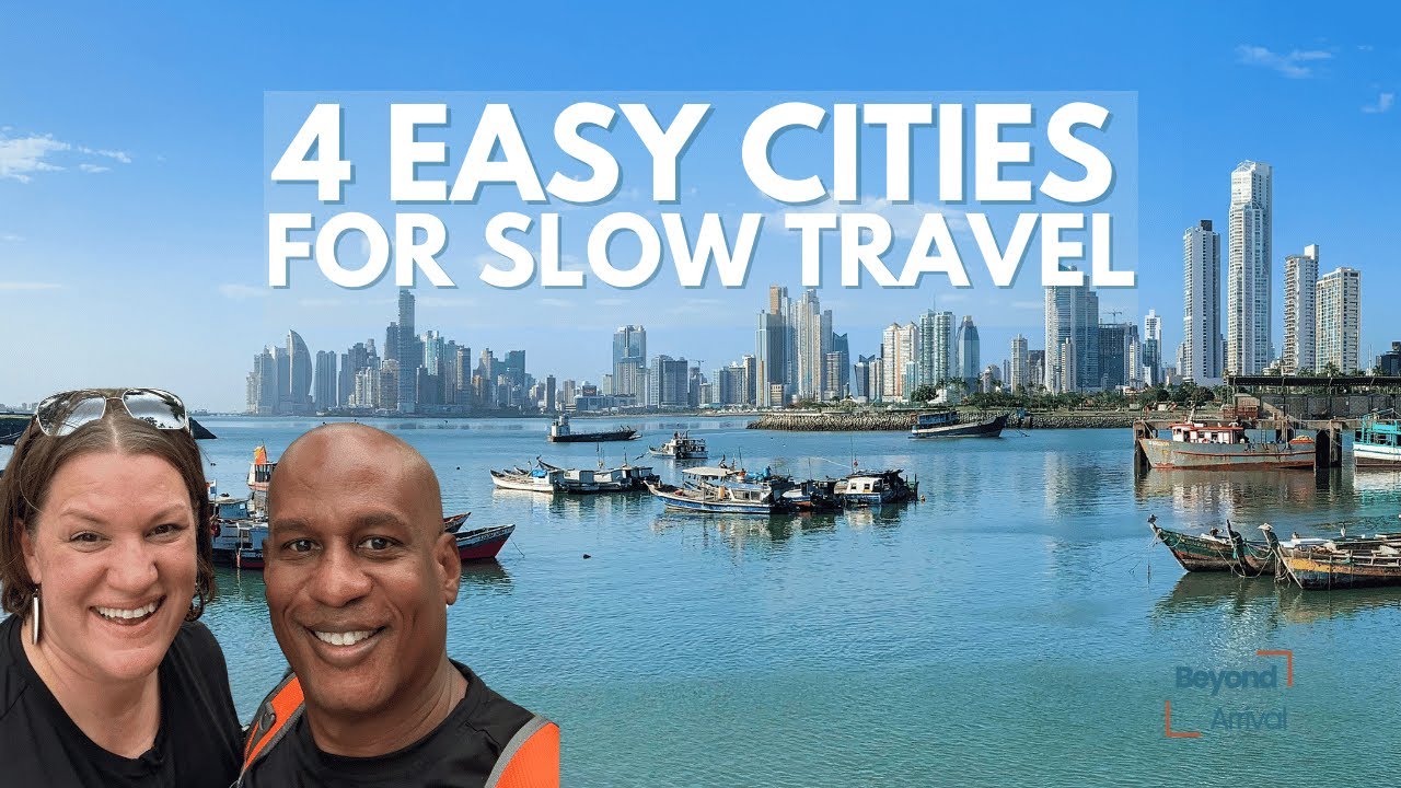 4 Best Cities for Slow Travel 🌏 | Perfect for Beginners