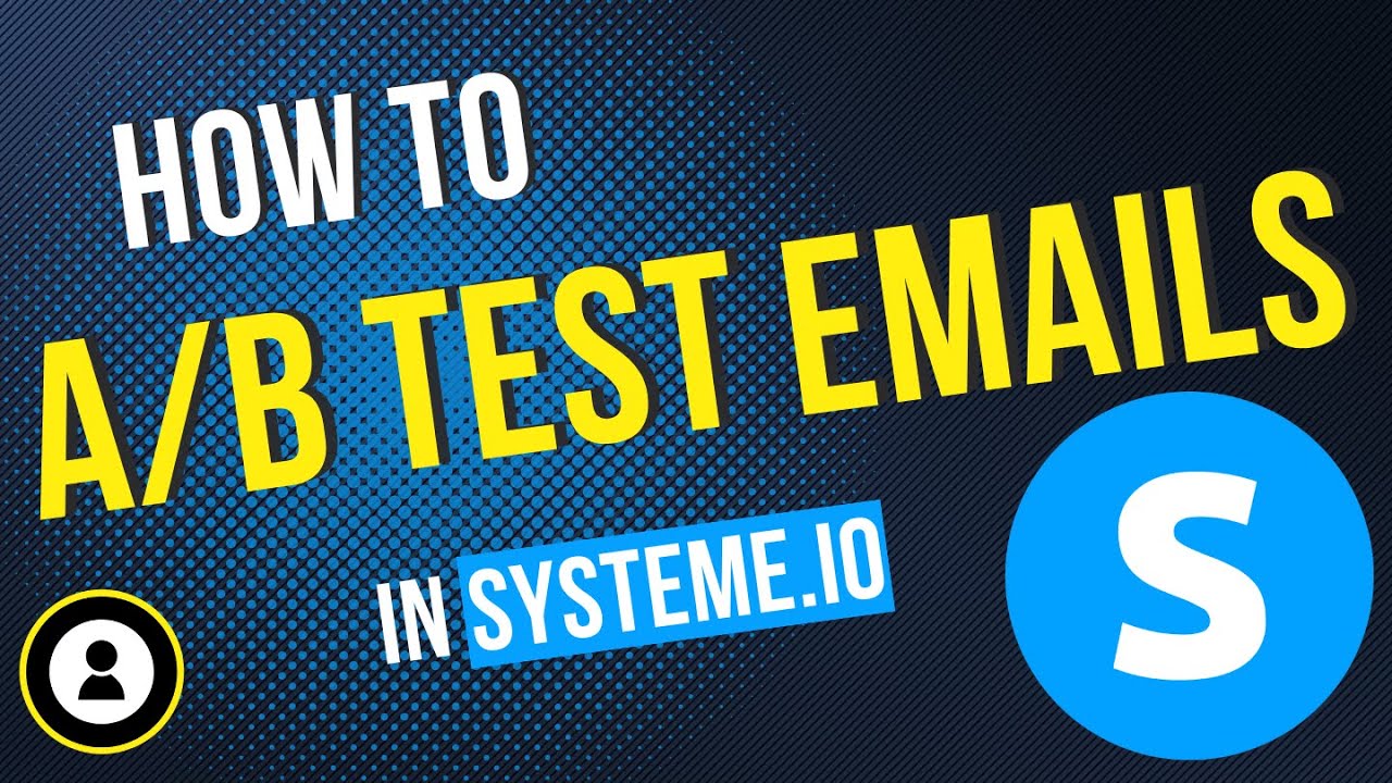 How to A/B test Your Emails in systeme.io [Split testing tutorial]