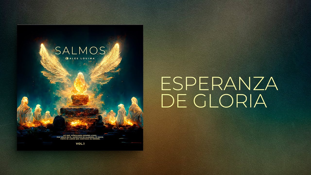 Cales Louima | Esperanza De Gloria | Salmos Vol.1 (Audio)