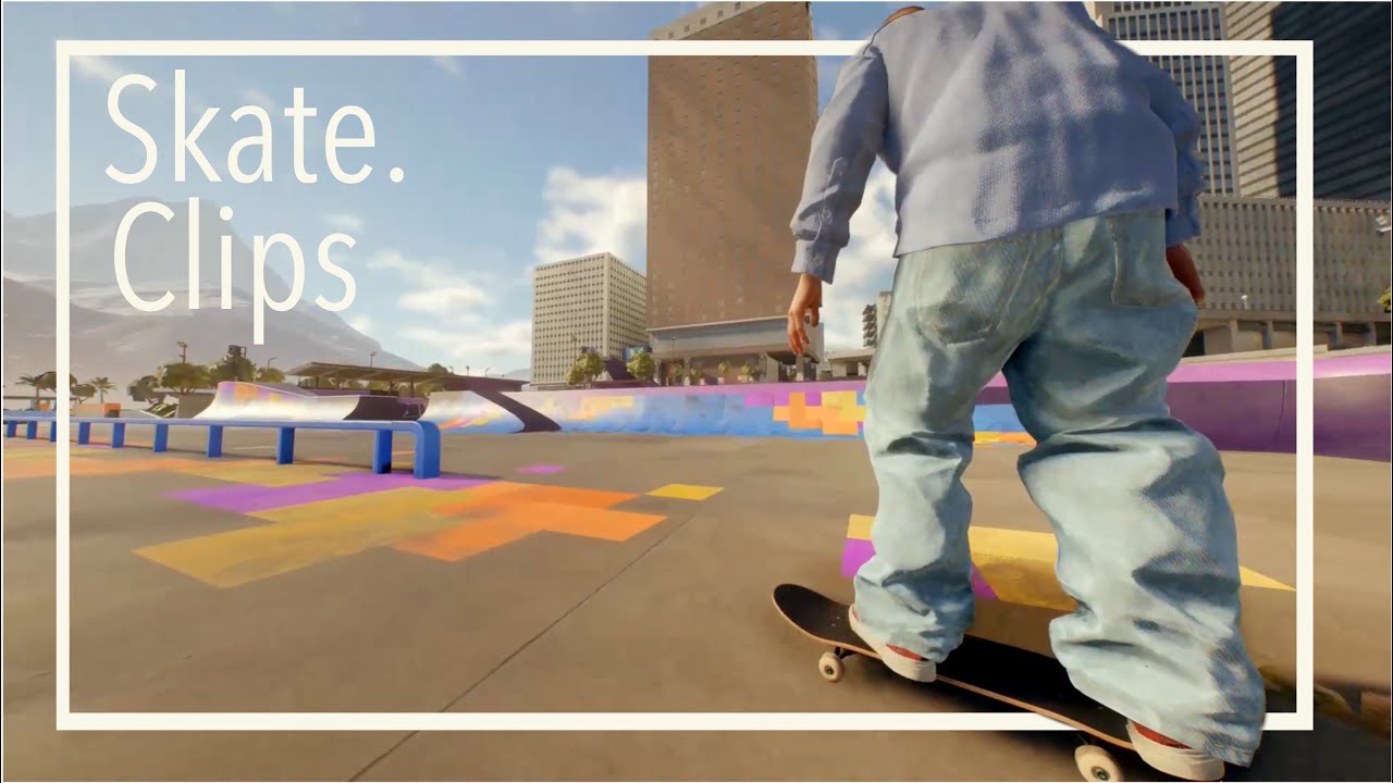Skate. Clips