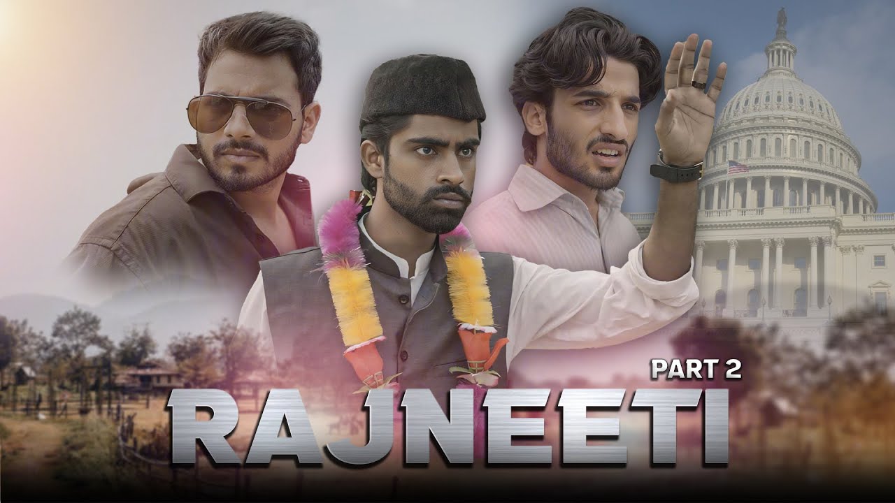 RAJNEETI PART 2 |  2 IN 1 VINES