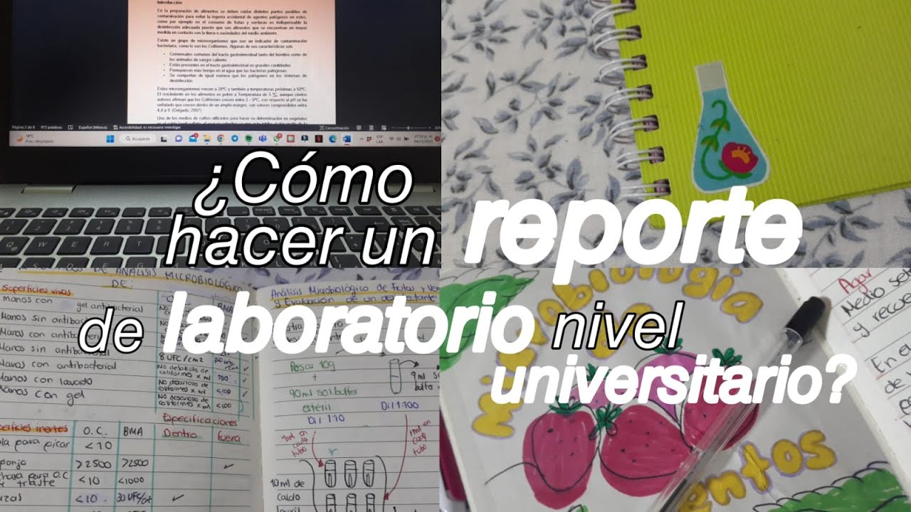 ¿Cómo se hace un reporte de laboratorio nivel universitario? | #qfb