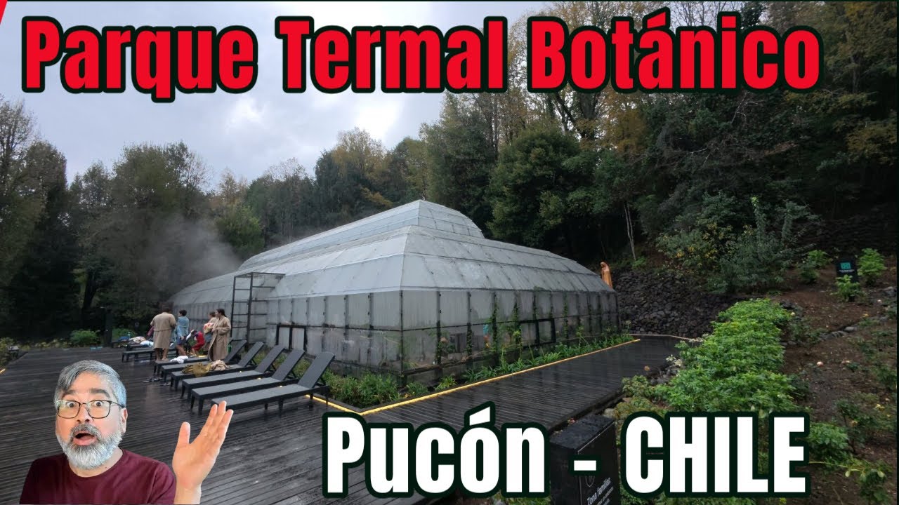Termas el NUEVO Parque Termal Botánico en Pucón chile  🌿♨️ #chile #turismo @Parque Termal Botánico