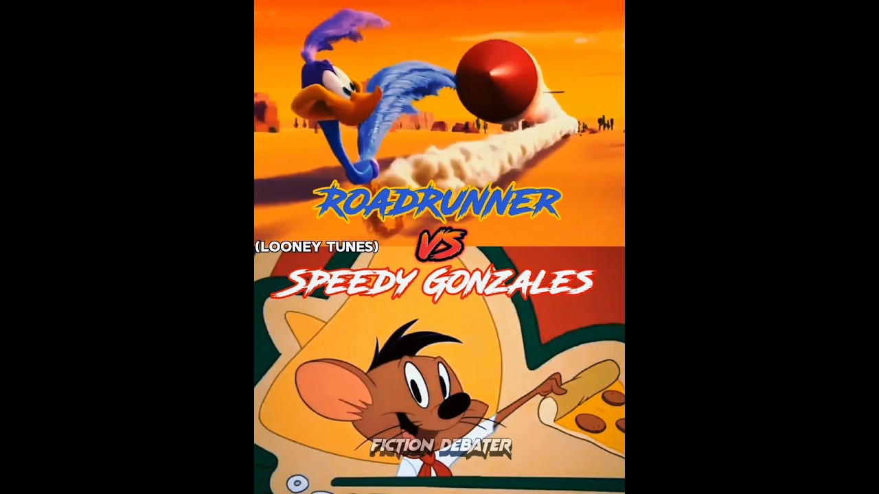 RoadRunner vs Speedy Gonzales