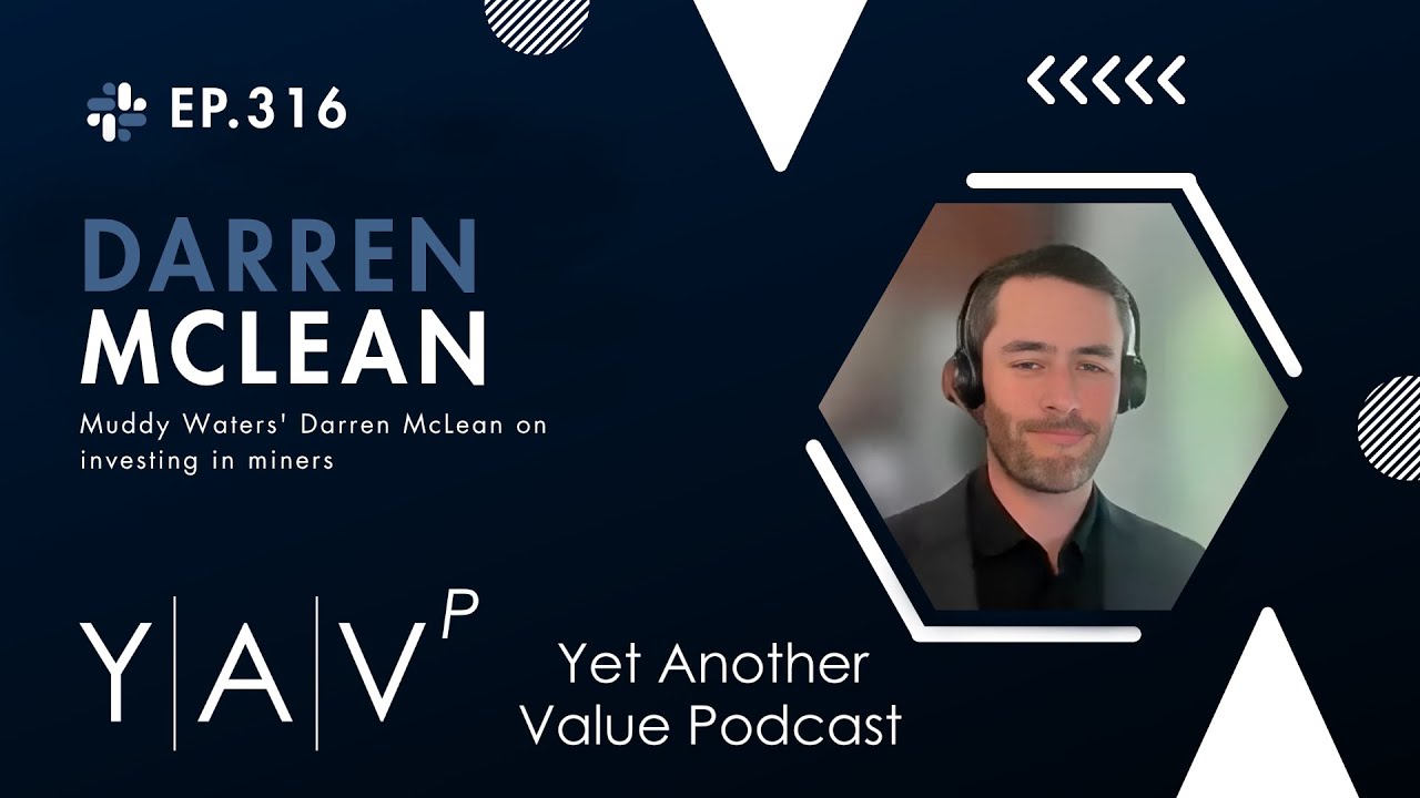 Muddy Waters' Darren McLean on investing in the mining sector