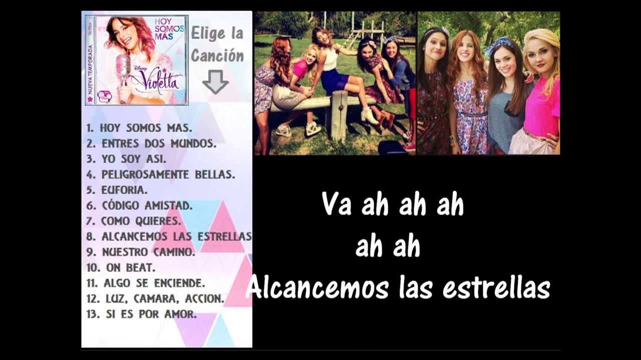 Violetta 2  CD N°3   8  Alcancemos las estrellas LETRA)