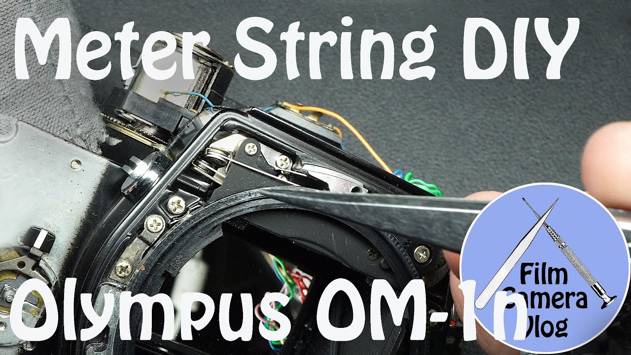 Olympus OM-1n | Meter String and Gear DIY | DIY #010