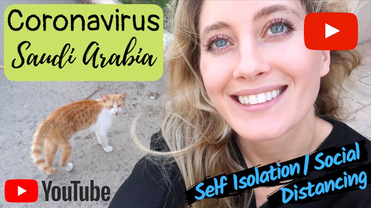Coronavirus  in Saudi Arabia (self isolation & social distancing in Jeddah)