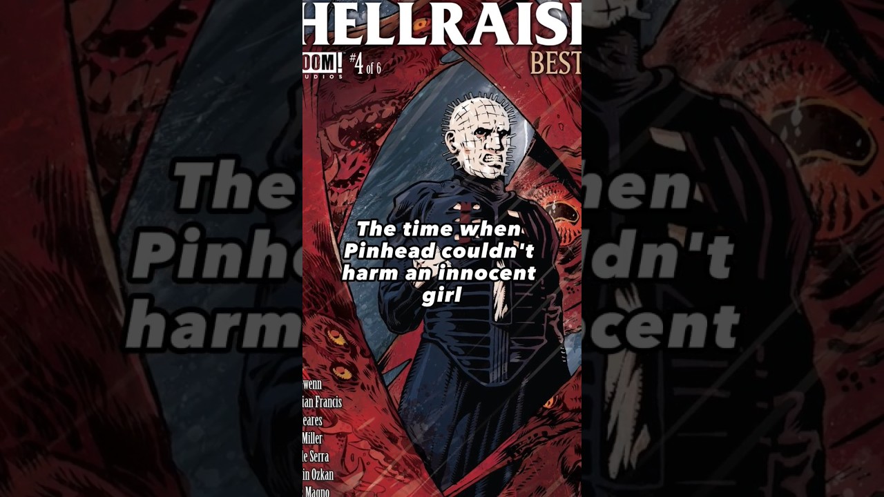 When Pinhead Couldn't Harm An Innocent Girl #shorts #pinhead #hellraiser #comics