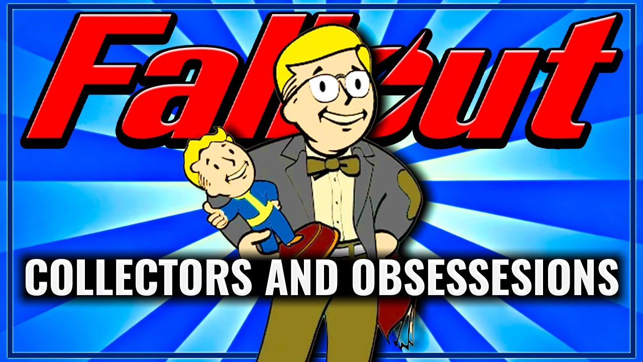 Fallout's Insane Collectors and Collectibles