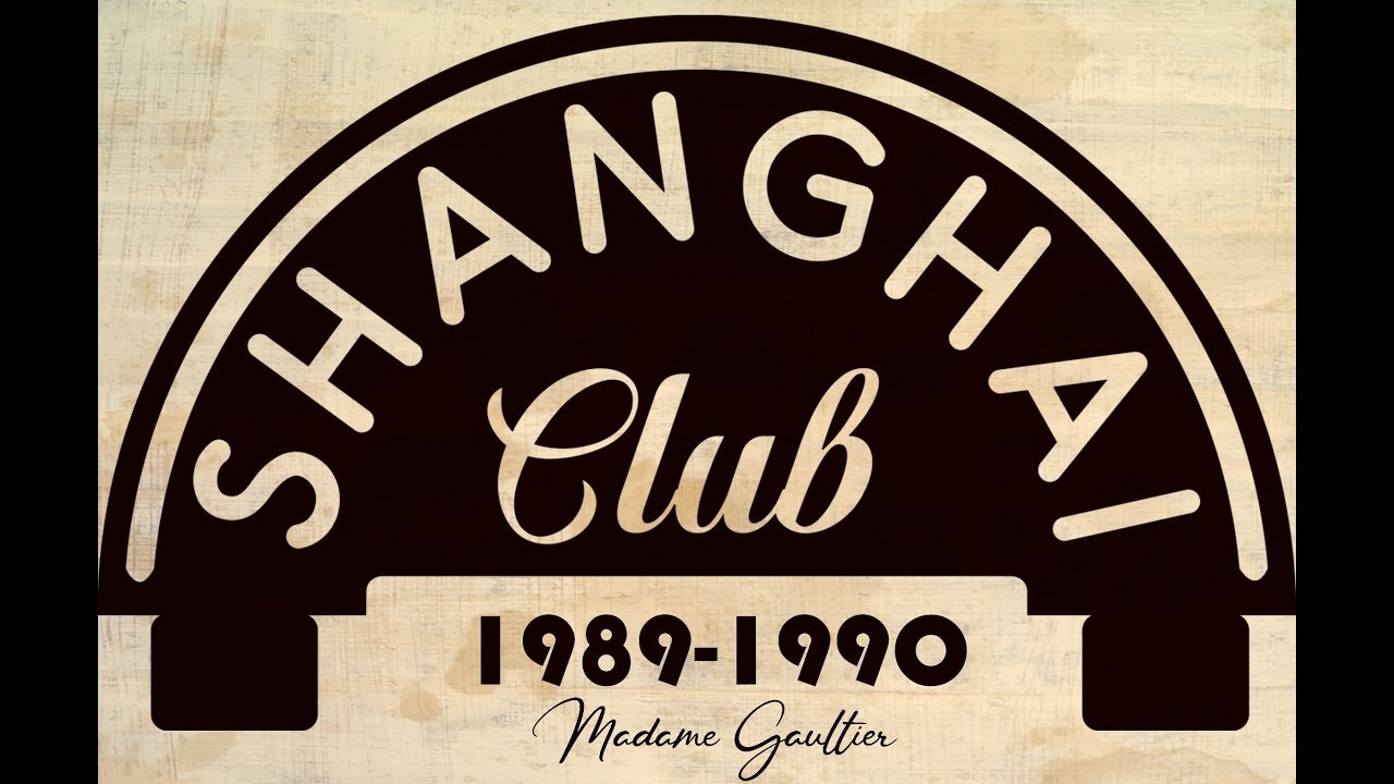 Shangai Club 1989- 1990 by Mme Gaultier
