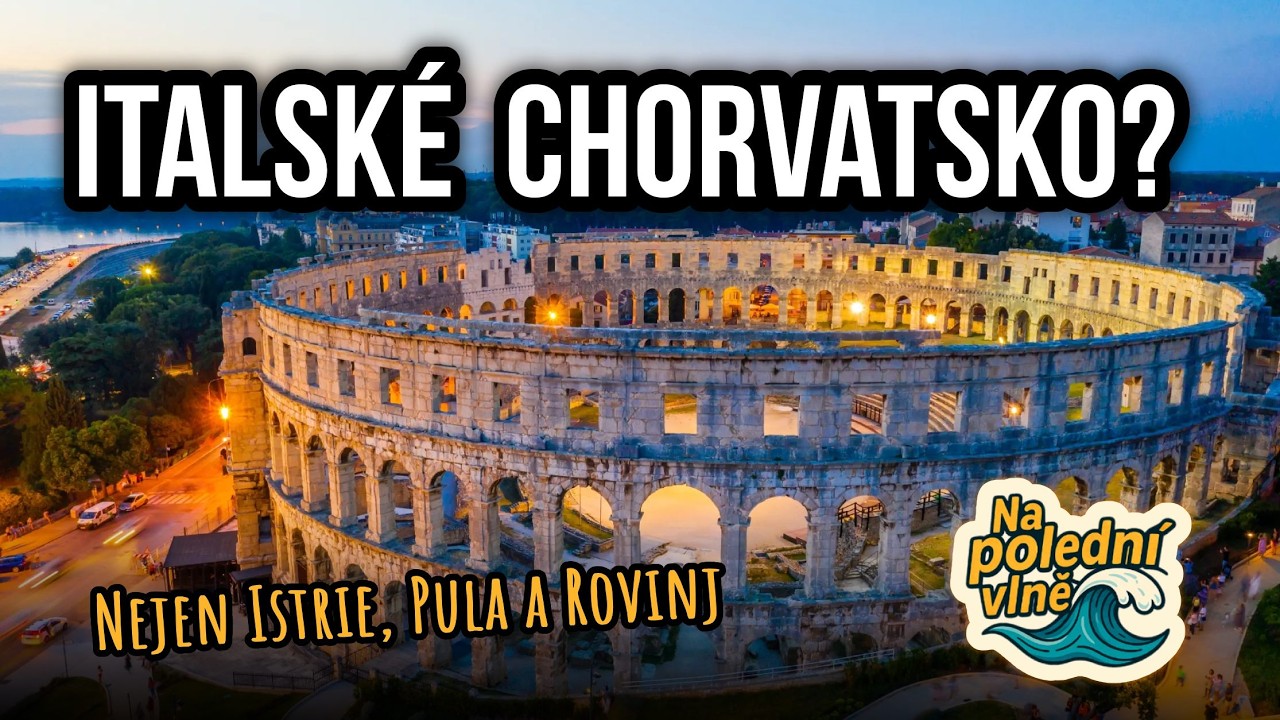 Chorvatsko,  které nám  patřilo? - Na polední vlně 🌊