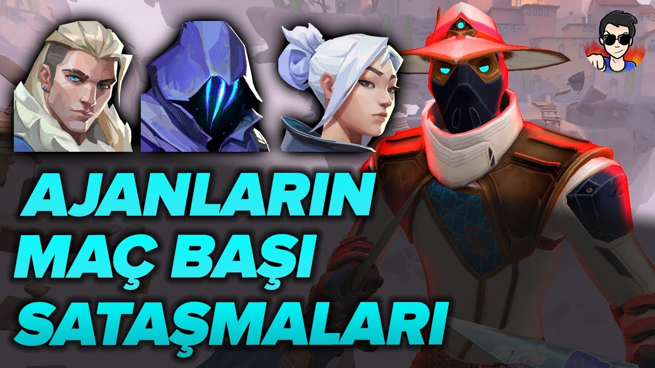 Ajanların Maç Başı Sataşmaları - VALORANT Replikleri