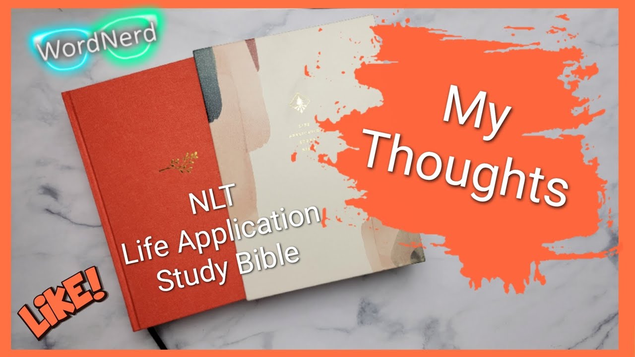 Библия для изучения жизни NLT (третье издание) — пролистайте и мои мысли