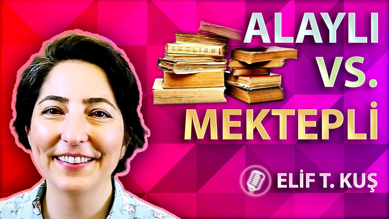 Alaylı vs. Mektepli - Elif T. Kuş