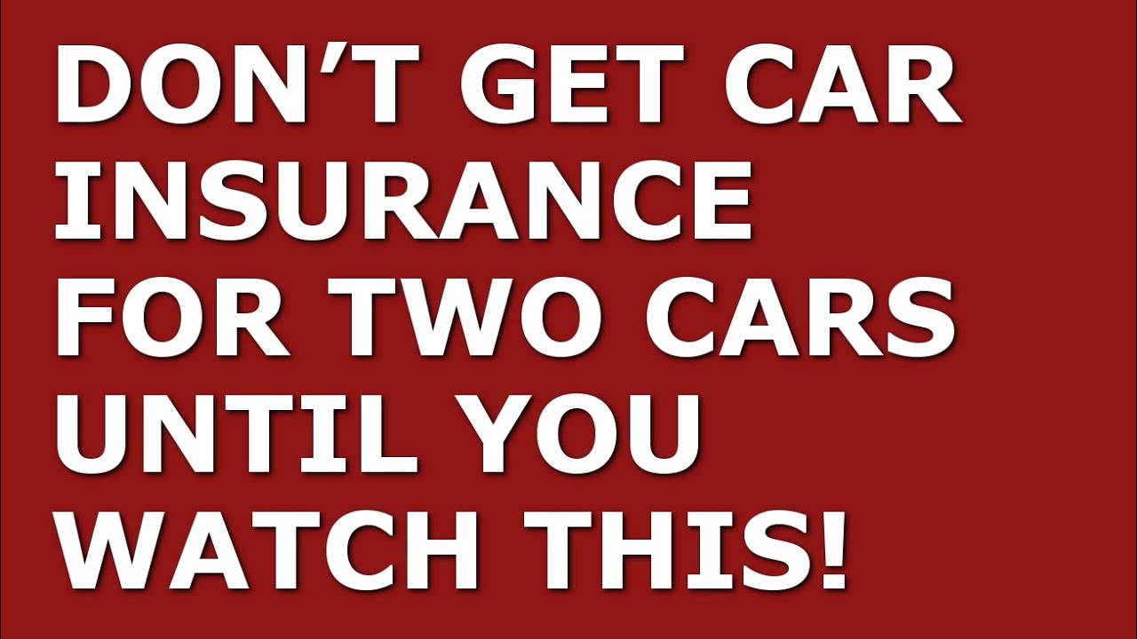 Best Car Insurance for 2 Cars | Plus, ‘Trick’ to Lower Your Car Insurance