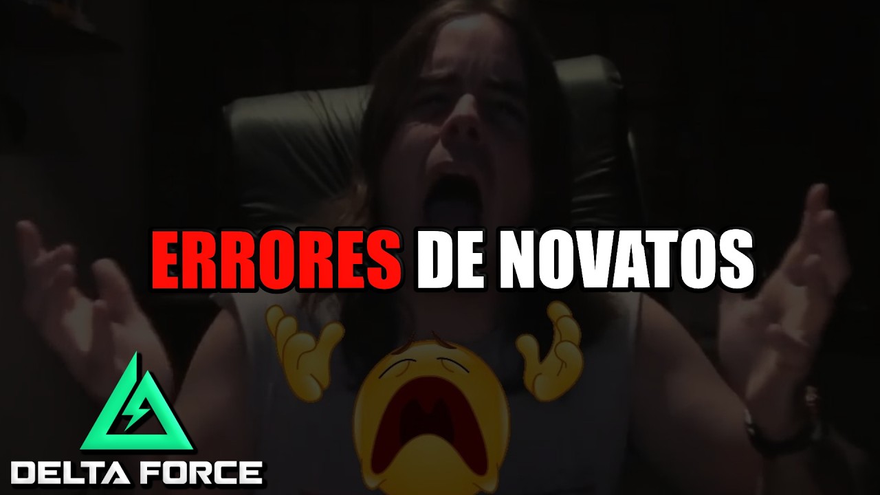 3 ERRORES que TODO MANCO comete | DELTA FORCE OPERACIONES